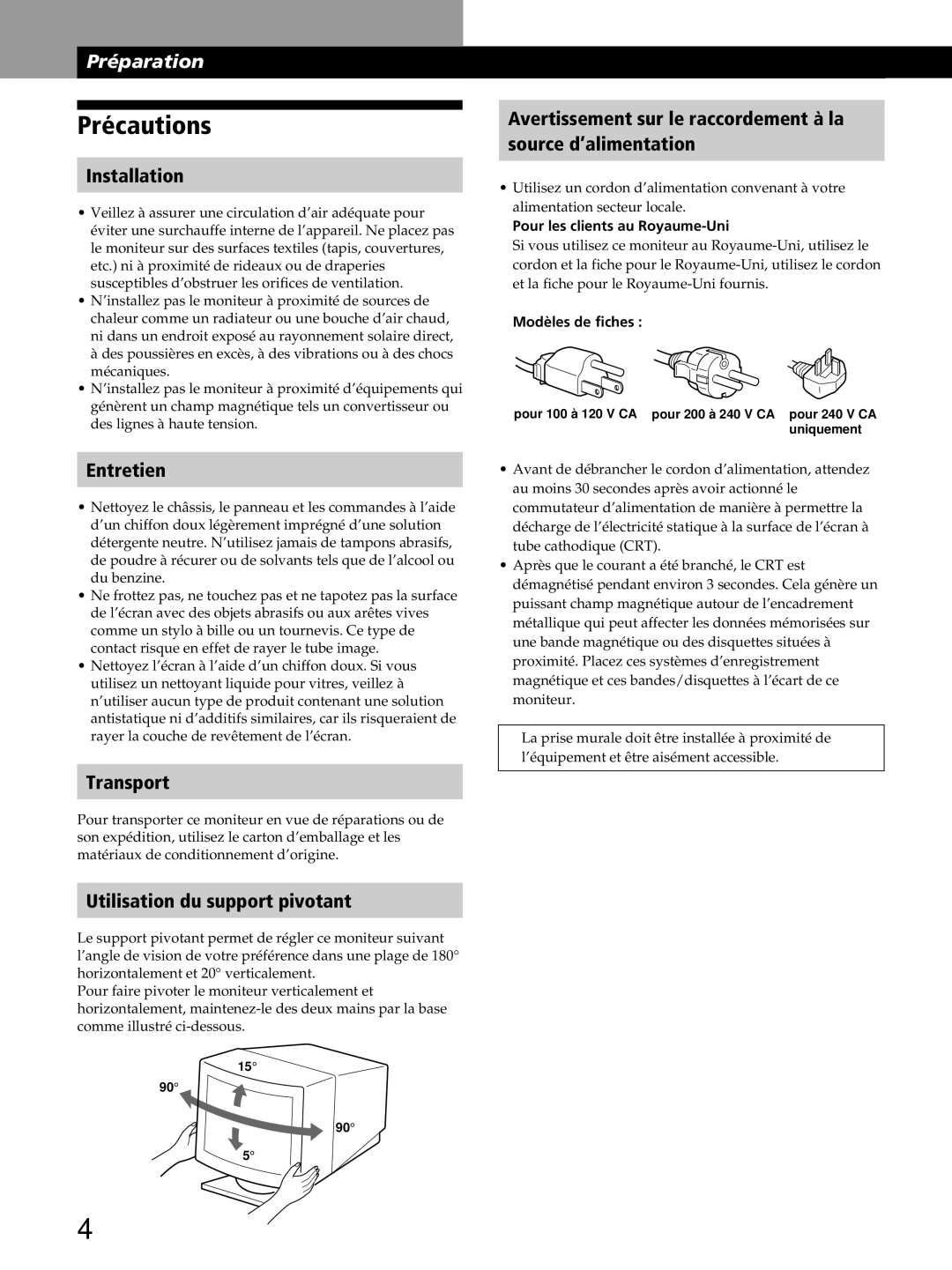 Sony GDM-400PST9 manual Précautions, Entretien, Transport, Utilisation du support pivotant 