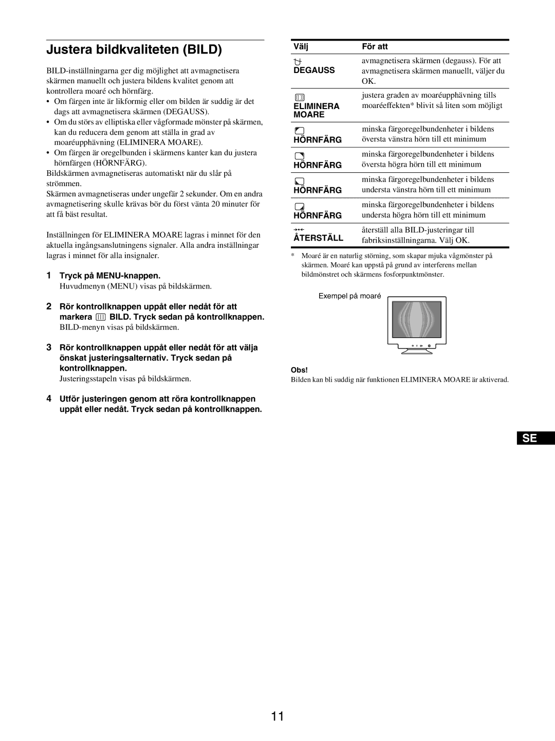 Sony GDM-5510 operating instructions Justera bildkvaliteten Bild, Fabriksinställningarna. Välj OK 