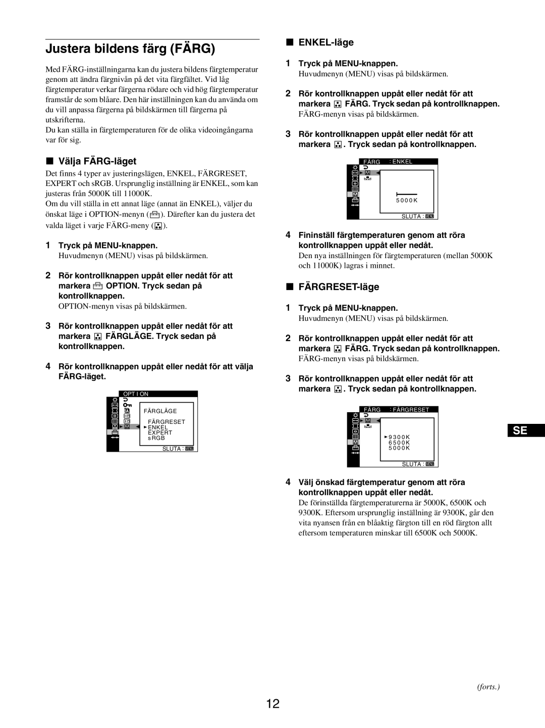 Sony GDM-5510 operating instructions Justera bildens färg Färg, Välja FÄRG-läget, ENKEL-läge, FÄRGRESET-läge 