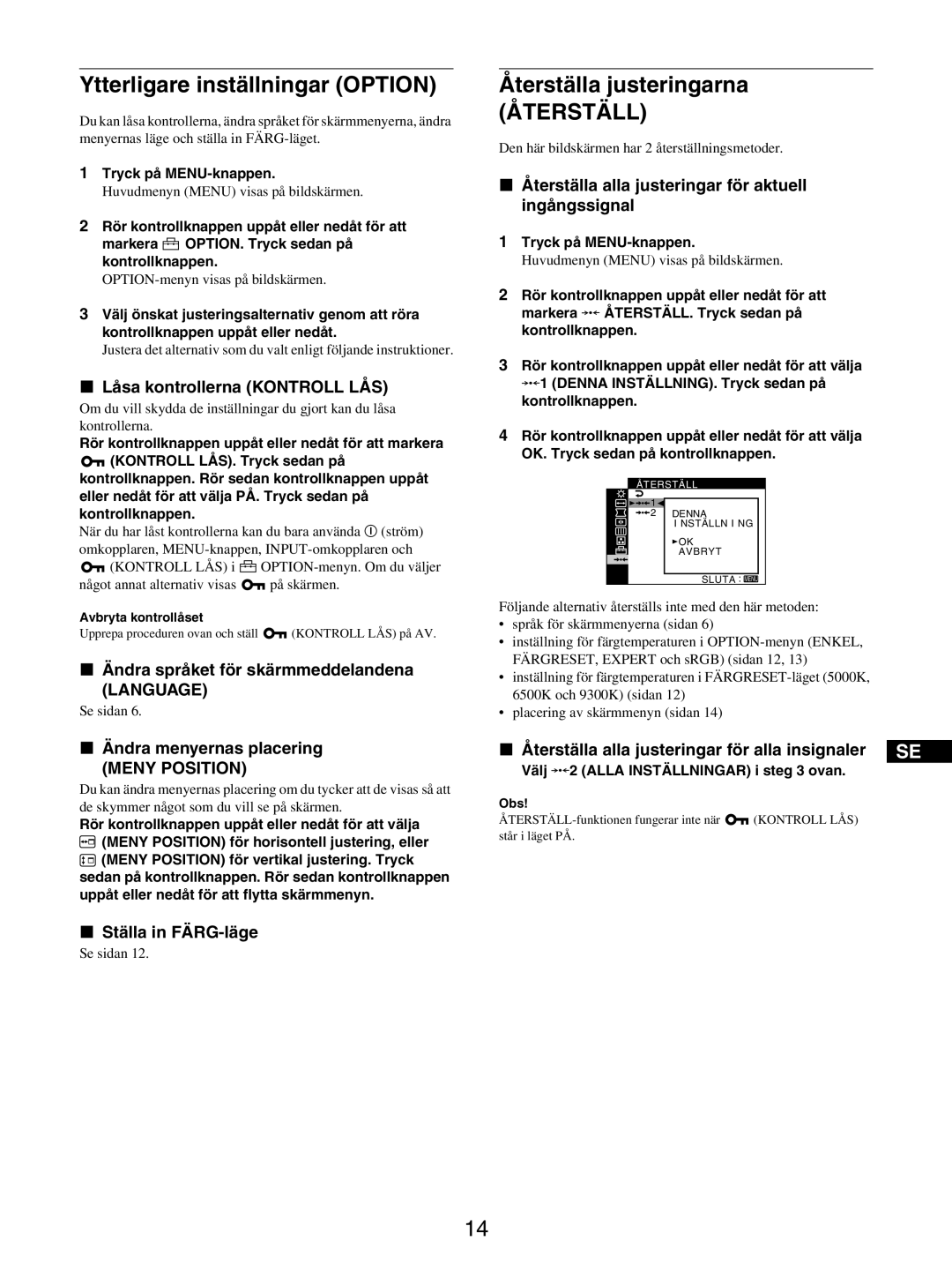 Sony GDM-5510 operating instructions Ytterligare inställningar Option, Återställa justeringarna 