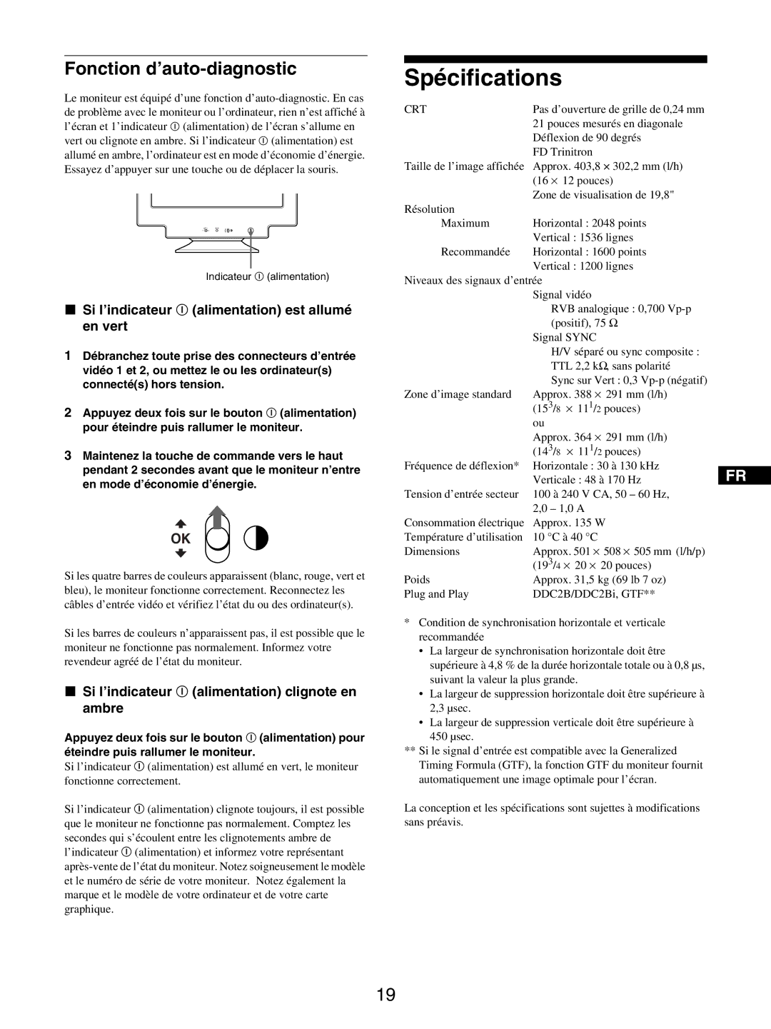 Sony GDM-5510 Spécifications, Fonction d’auto-diagnostic, Si l’indicateur ! alimentation est allumé en vert 