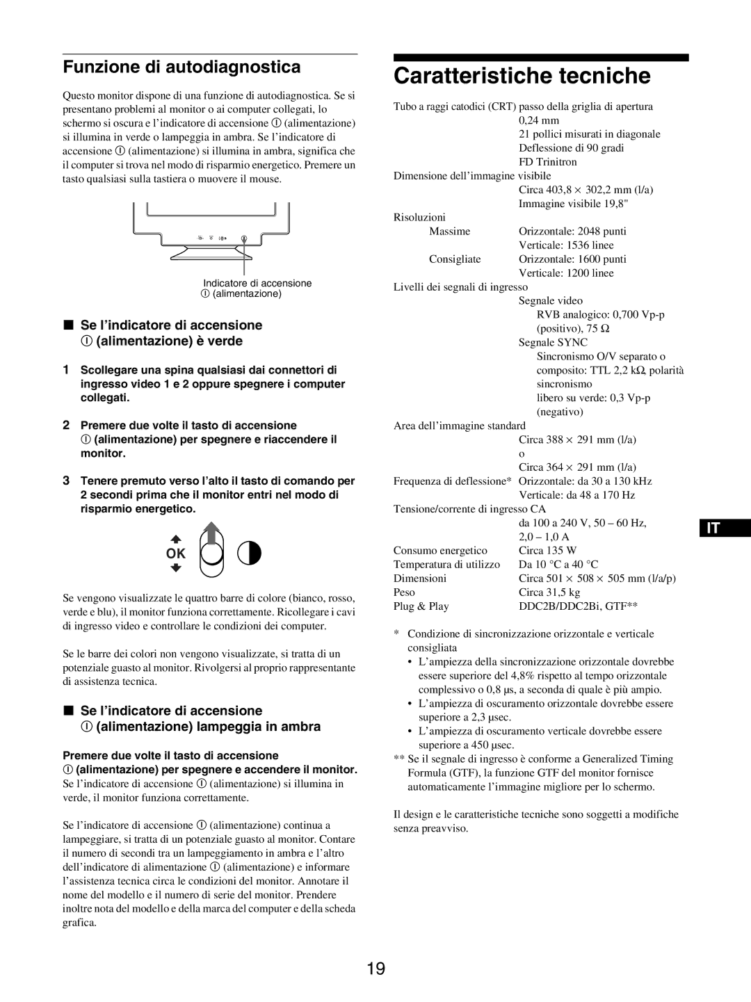 Sony GDM-5510 Caratteristiche tecniche, Funzione di autodiagnostica, Se l’indicatore di accensione Alimentazione è verde 