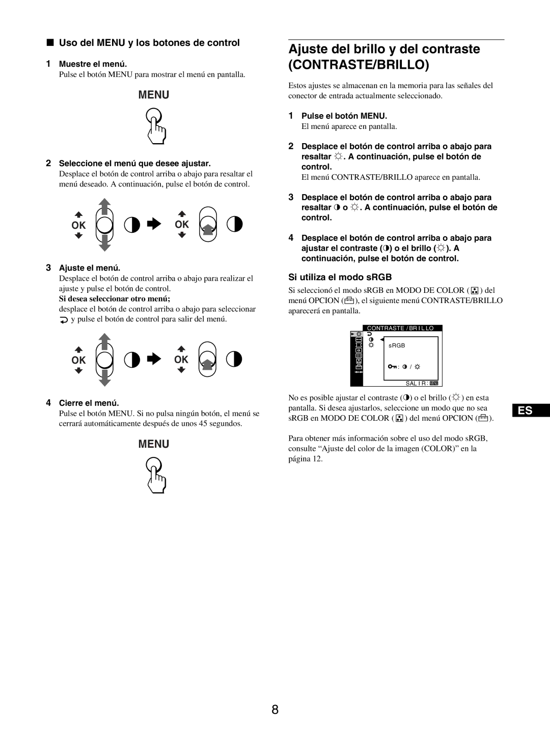 Sony GDM-5510 Ajuste del brillo y del contraste, Uso del Menu y los botones de control, Si utiliza el modo sRGB 