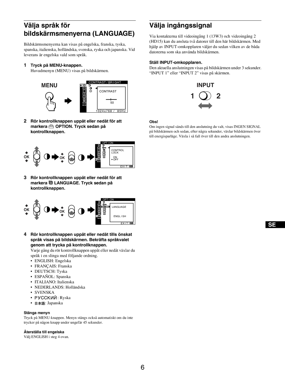 Sony GDM-5510 Välja språk för Bildskärmsmenyerna Language, Välja ingångssignal, Tryck på MENU-knappen, Svenska 