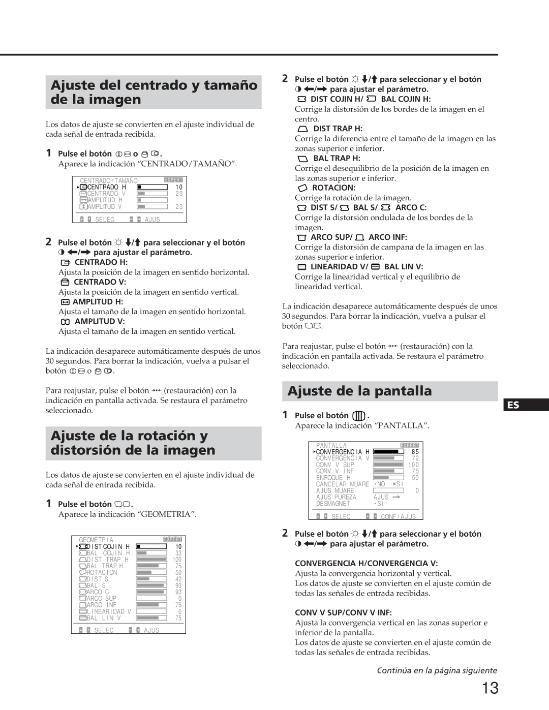 Sony GDM-90W01T manual Ajuste del centrado y tamaño De la imagen, Ajuste de la rotación y Distorsión de la imagen 