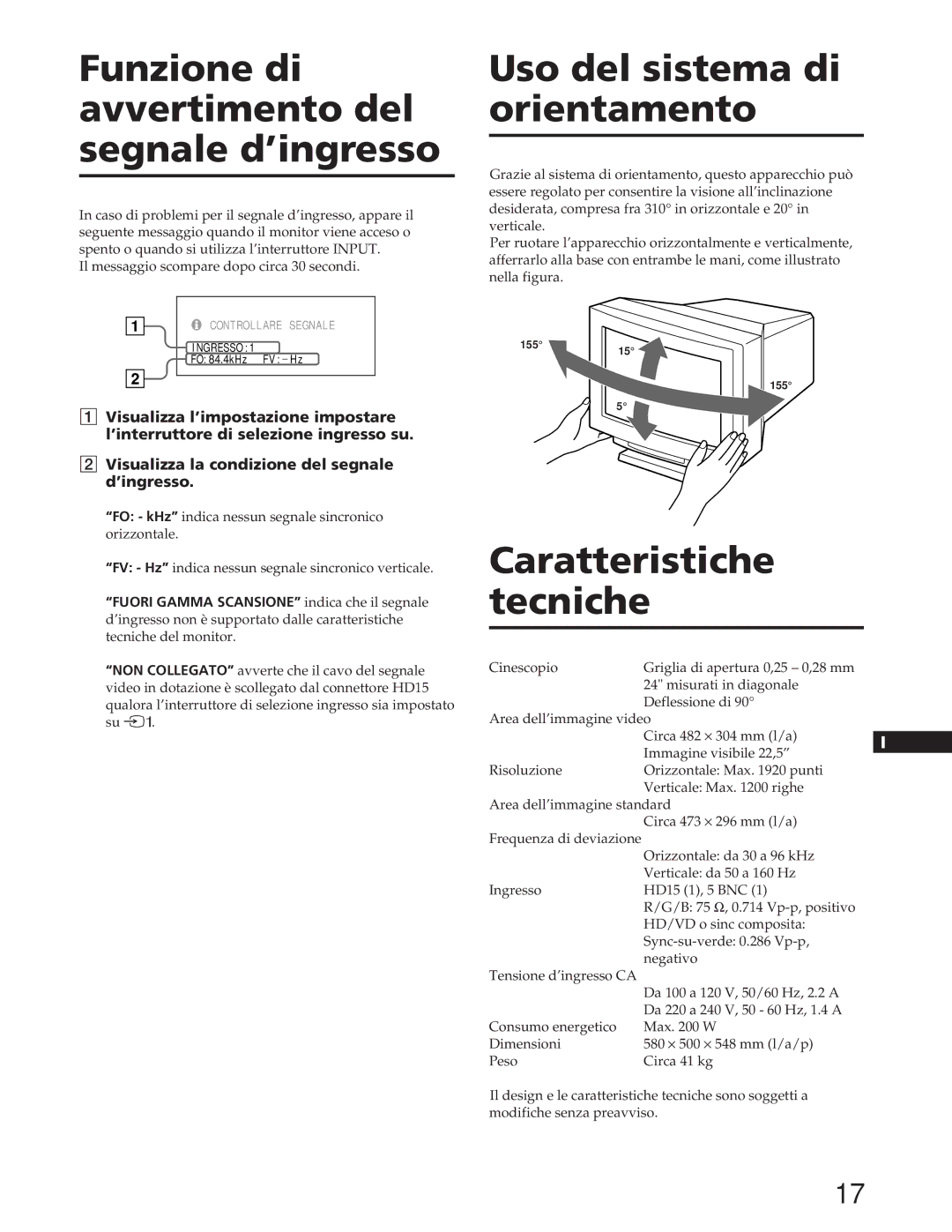 Sony GDM-90W01T Funzione di avvertimento del segnale d’ingresso, Uso del sistema di orientamento, Caratteristiche Tecniche 