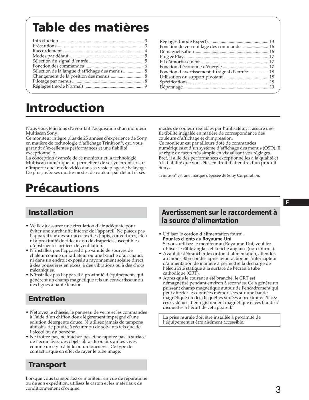 Sony GDM-W900 operating instructions Table des matières, Précautions, Entretien, La source d’alimentation, Transport 