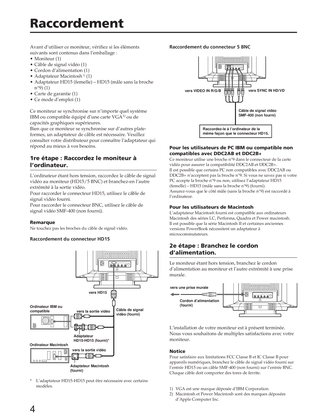 Sony GDM-W900 Raccordement, 1re étape Raccordez le moniteur à l’ordinateur, 2e étape Branchez le cordon d’alimentation 