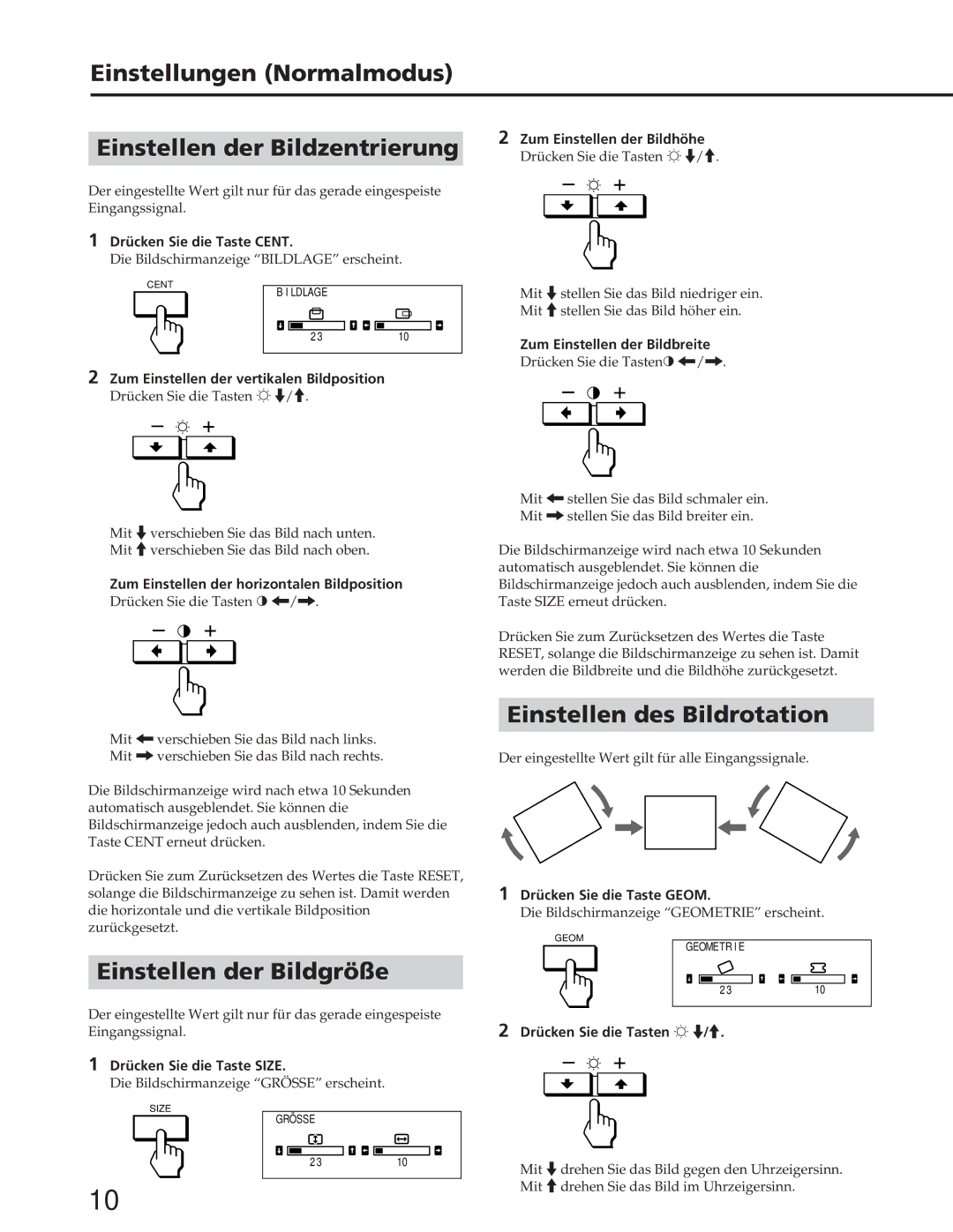 Sony GDM-W900 operating instructions Einstellungen Normalmodus, Einstellen der Bildzentrierung, Einstellen des Bildrotation 