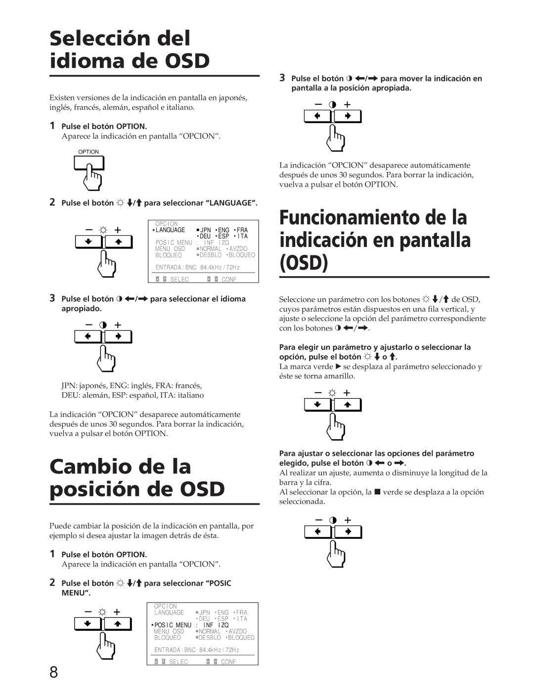 Sony GDM-W900 Selección del idioma de OSD, Cambio de la posición de OSD, Funcionamiento de la indicación en pantalla OSD 