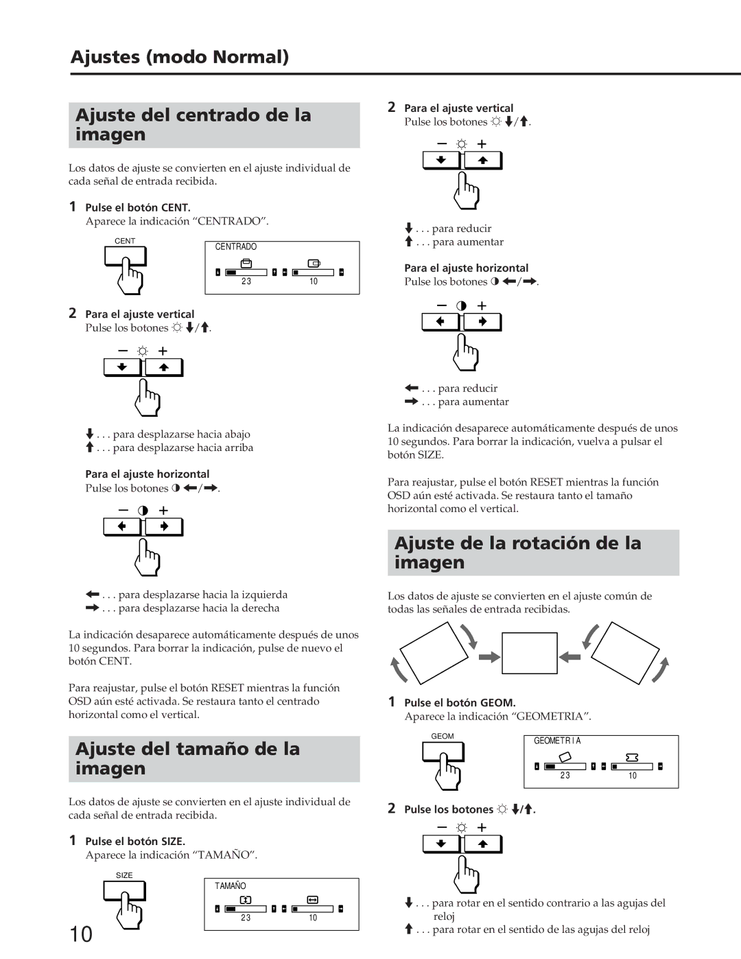 Sony GDM-W900 operating instructions Ajustes modo Normal, Ajuste del centrado de la, Ajuste del tamaño de la Imagen 