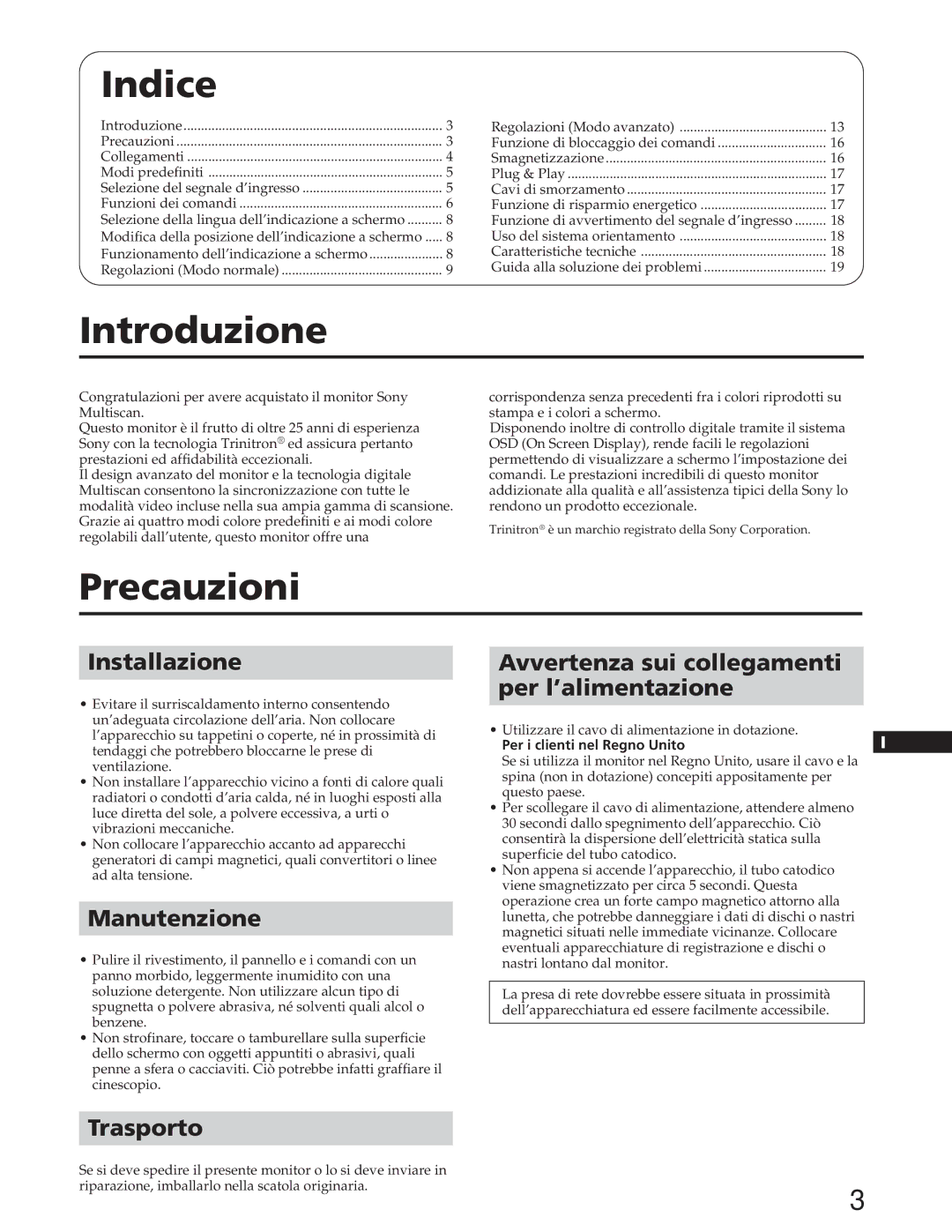 Sony GDM-W900 operating instructions Introduzione, Precauzioni 