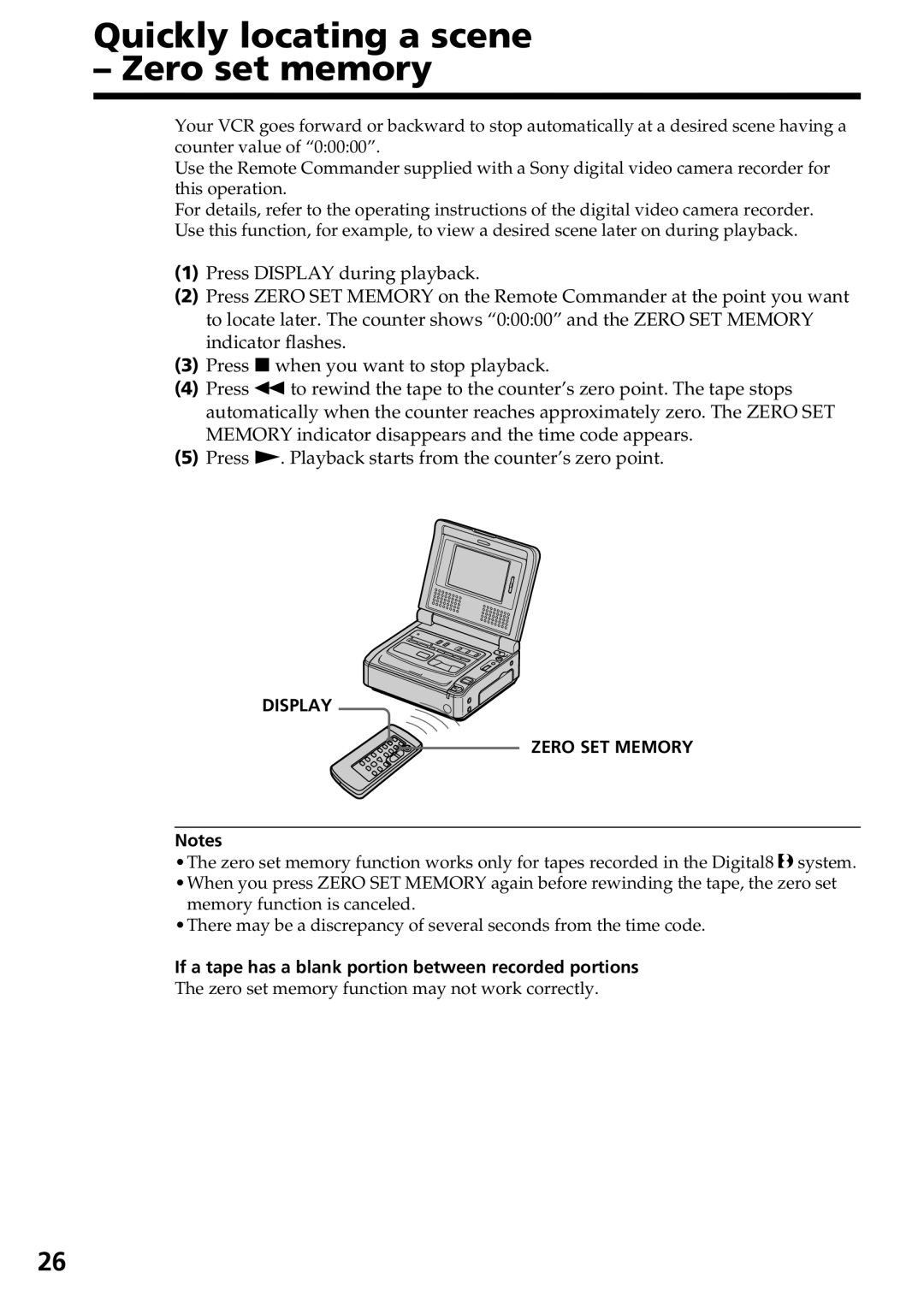 Sony GV-D800 manual Quickly locating a scene Zero set memory, If a tape has a blank portion between recorded portions 
