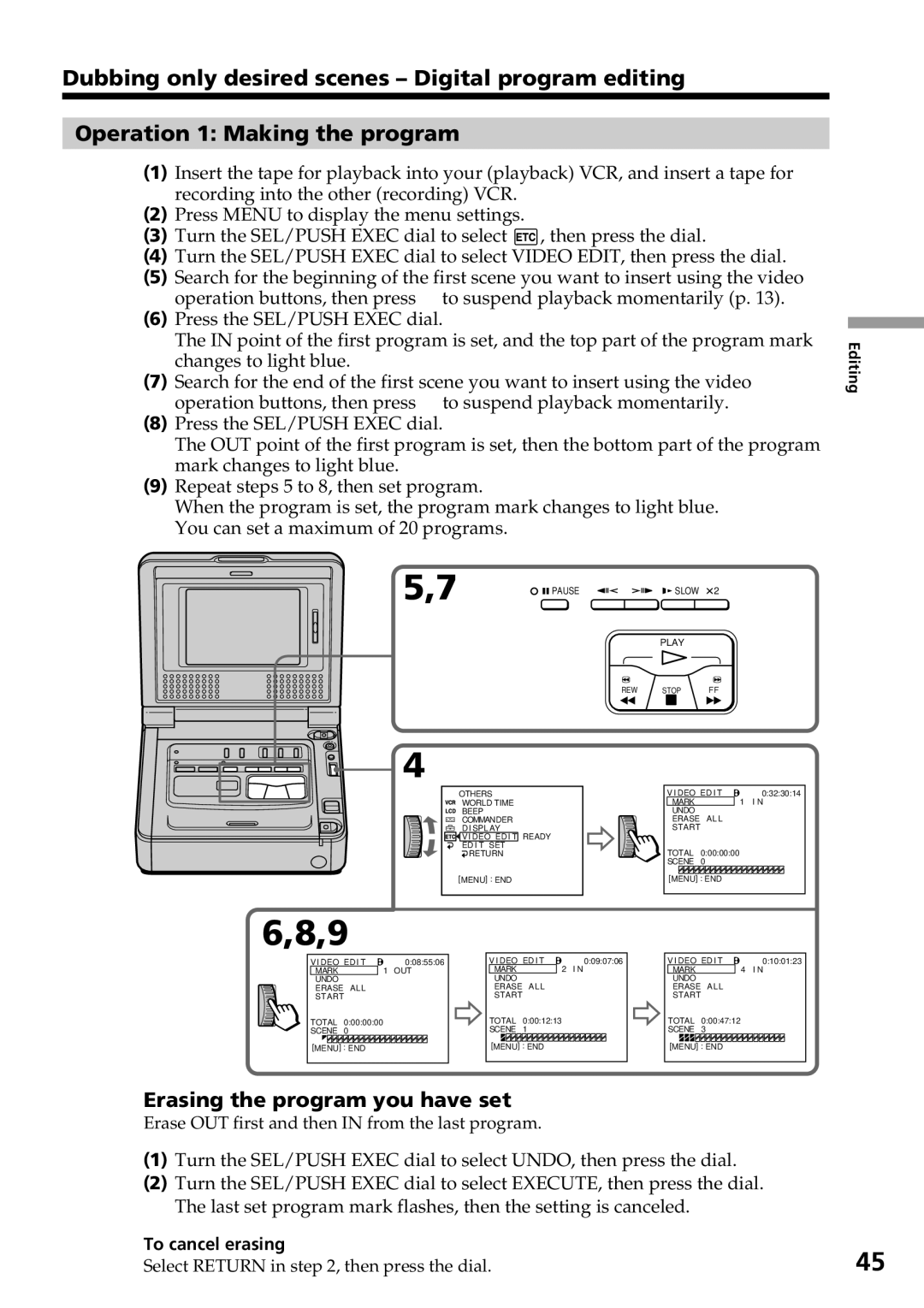 Sony GV-D800 manual Erasing the program you have set, To cancel erasing 