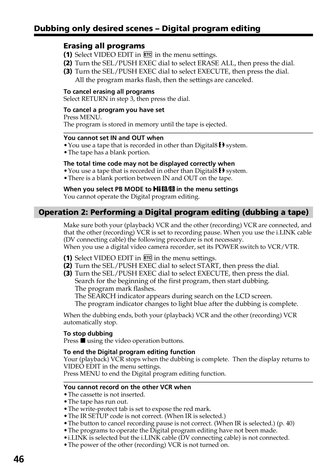 Sony GV-D800 manual To cancel erasing all programs, To cancel a program you have set, You cannot set in and OUT when 