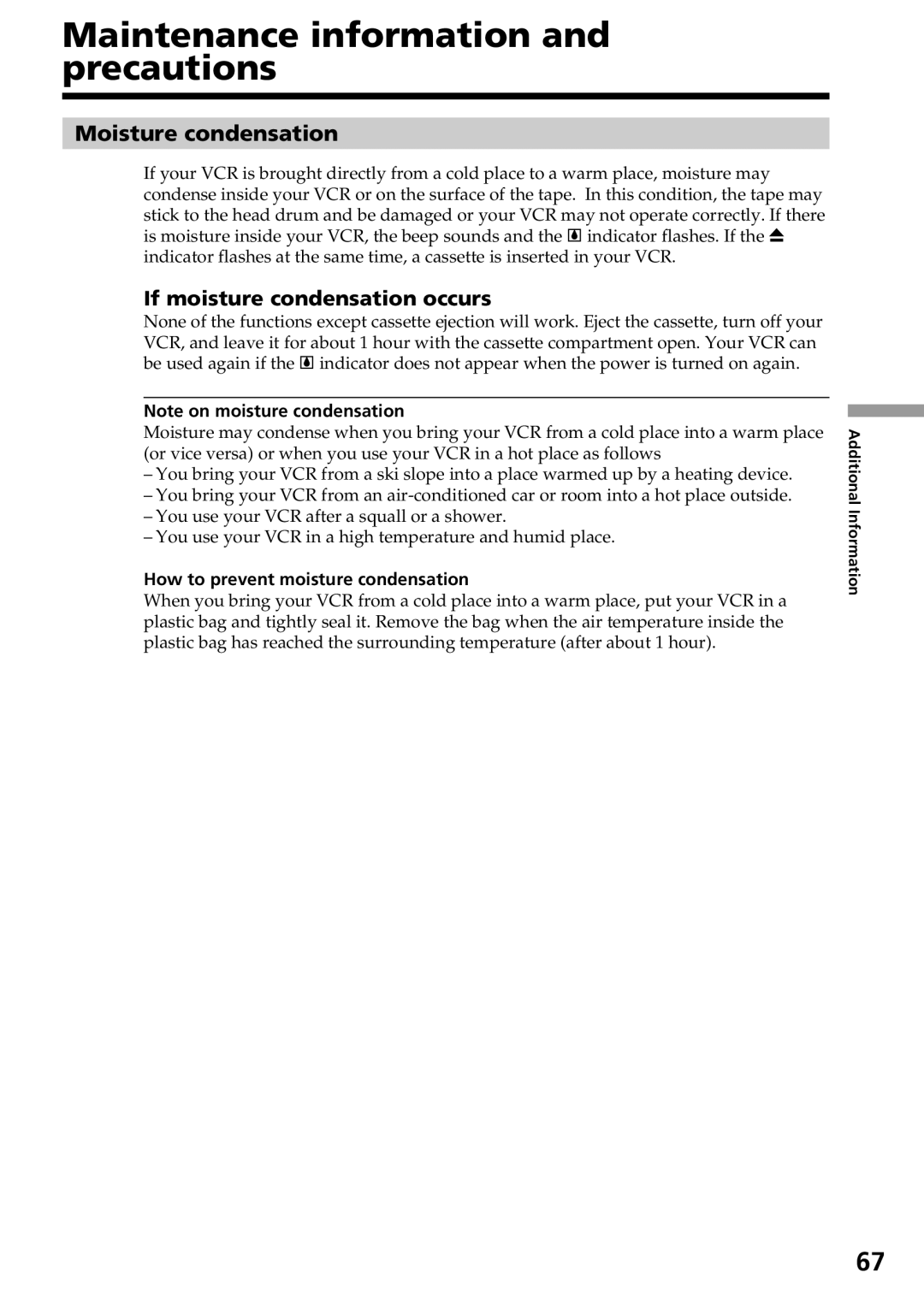 Sony GV-D800 manual Maintenance information and precautions, Moisture condensation, If moisture condensation occurs 