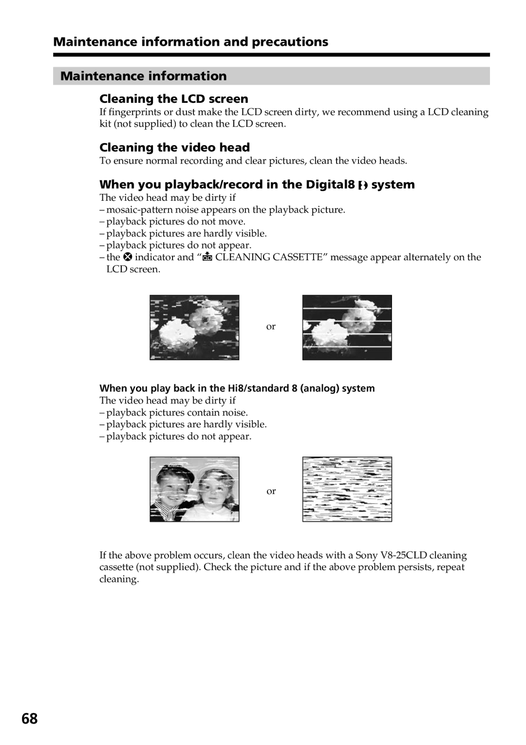 Sony GV-D800 manual Cleaning the video head, When you playback/record in the Digital8 system 