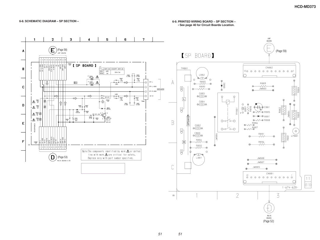 Sony HCD-MD373 service manual Schematic Diagram SP Section Printed Wiring Board SP Section 