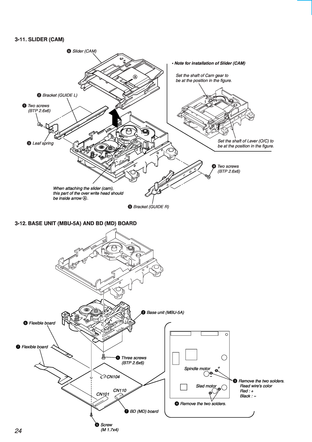 Sony HCD-MD373 service manual • Note for installation of Slider CAM 