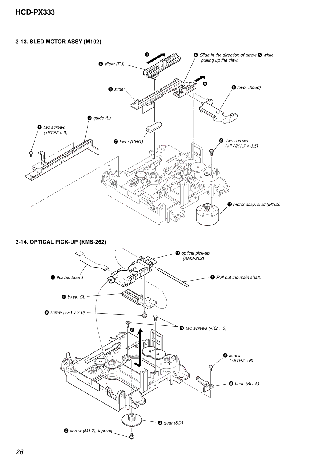 Sony HCD-PX333 specifications Sled Motor Assy M102, Optical PICK-UP KMS-262 