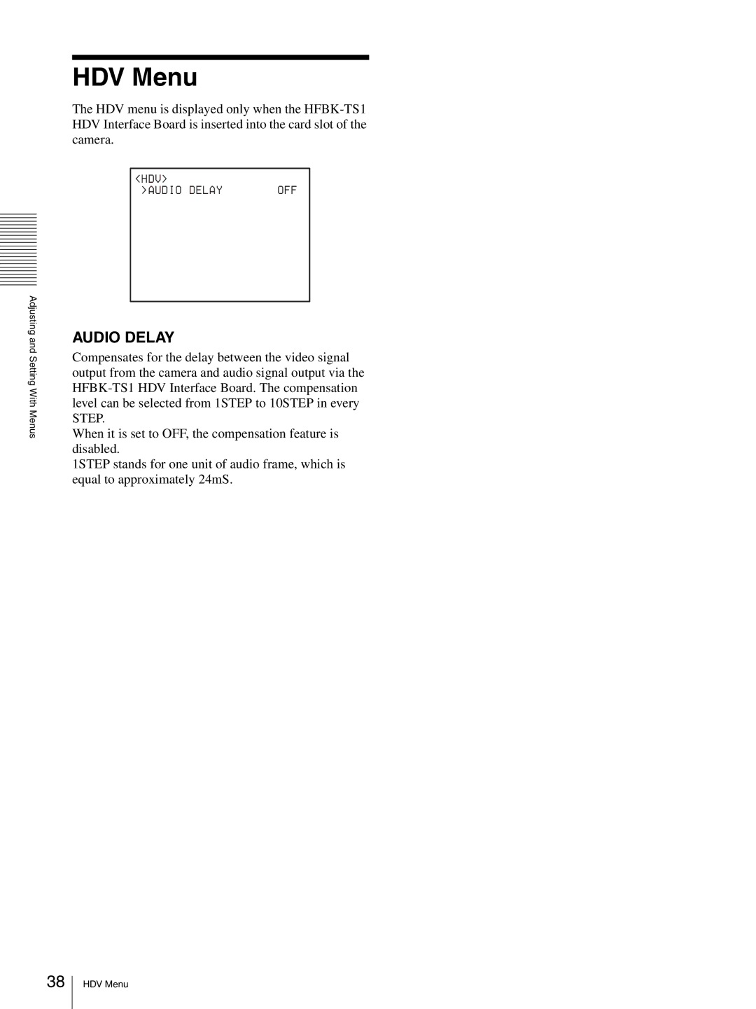 Sony HD 3CCD operating instructions HDV Menu, Audio Delay 