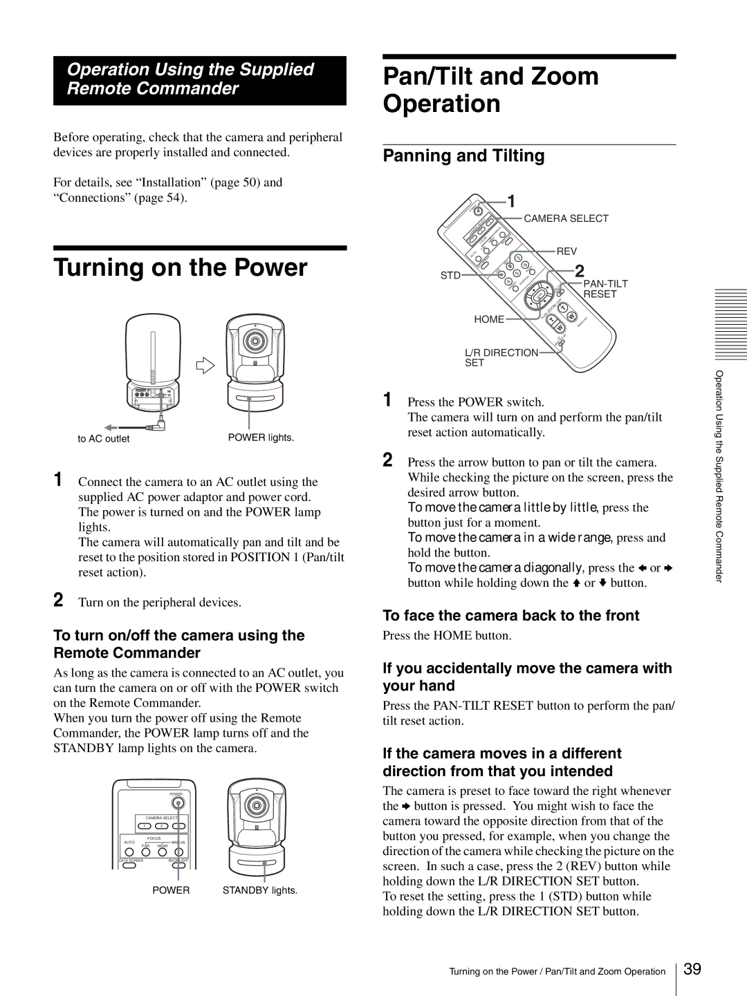 Sony HD 3CCD operating instructions Pan/Tilt and Zoom Operation, Turning on the Power, Panning and Tilting 