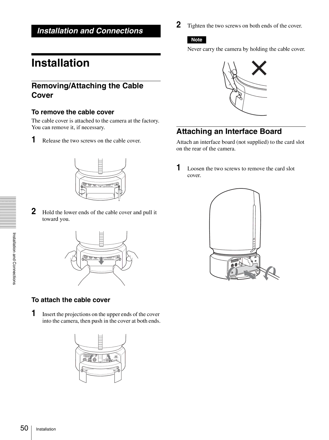 Sony HD 3CCD Installation, Removing/Attaching the Cable Cover, Attaching an Interface Board, To remove the cable cover 