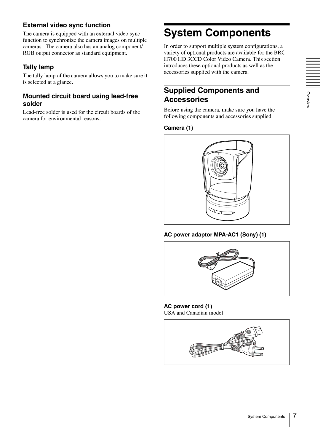 Sony HD 3CCD System Components, Supplied Components and Accessories, External video sync function, Tally lamp 