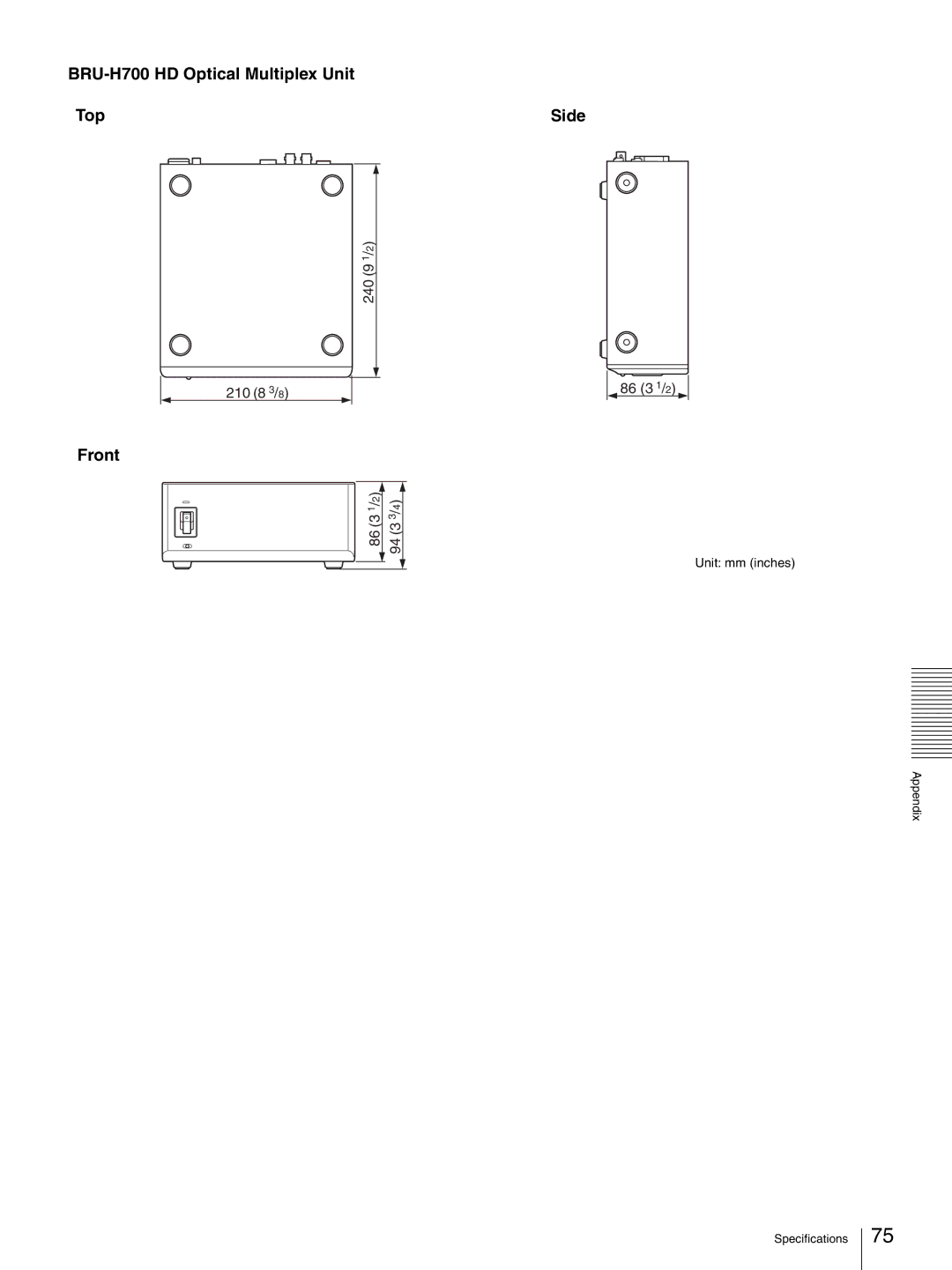 Sony HD 3CCD operating instructions BRU-H700 HD Optical Multiplex Unit Top, Front Side 