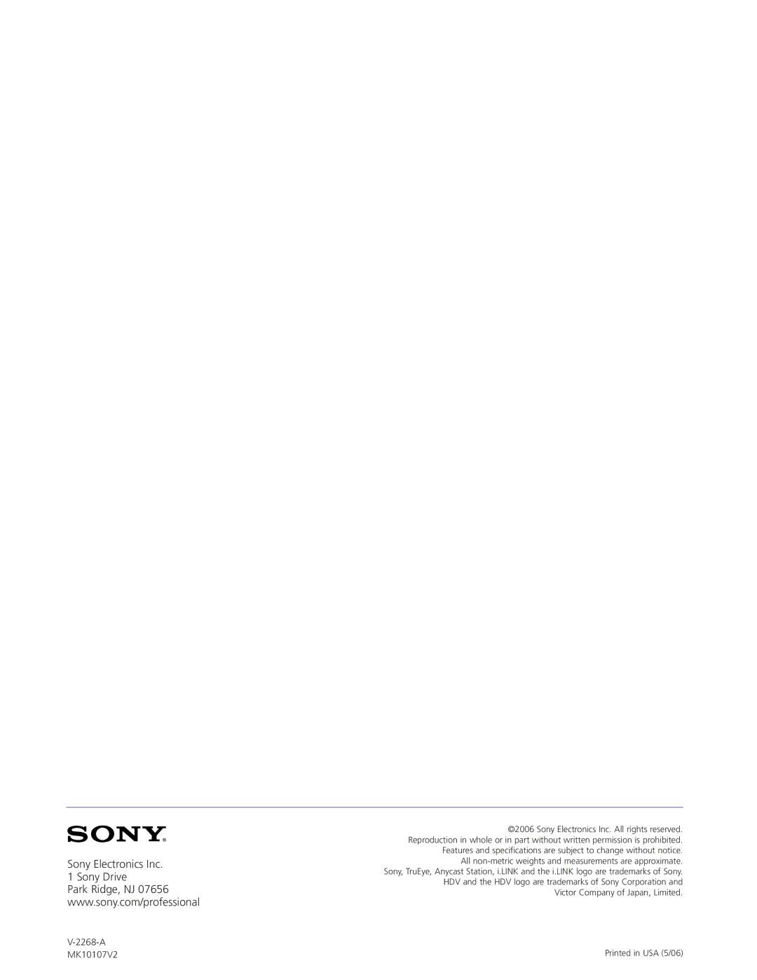 Sony HDC-X300 manual Sony Electronics Inc Sony Drive 