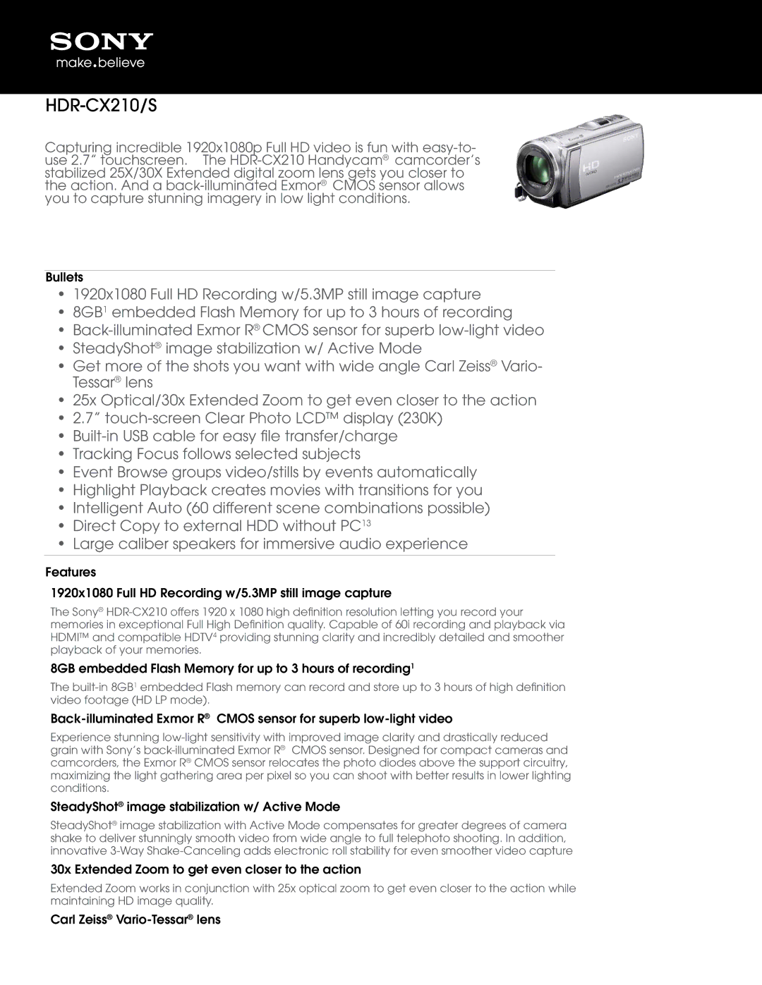 Sony HDR-CX210 manual Bullets, 8GB embedded Flash Memory for up to 3 hours of recording1, Carl Zeiss Vario-Tessarlens 