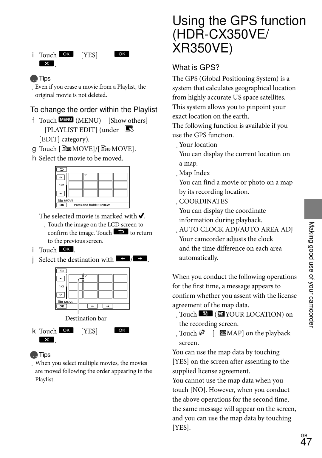 Sony HDR-CX350V, HD-RCX300, HDR-CX370, HDR-XR350 manual To change the order within the Playlist, What is GPS? 