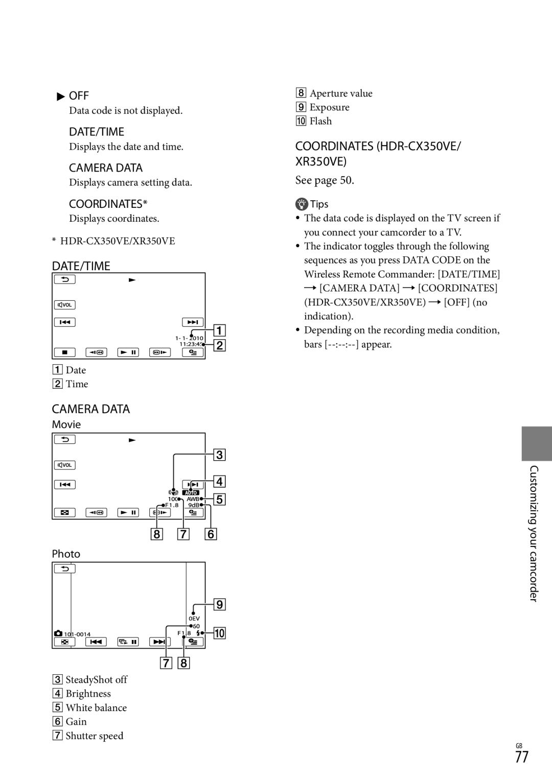 Sony HD-RCX300, HDR-CX370, HDR-XR350 manual Date/Time, Camera Data, Coordinates HDR-CX350VE 