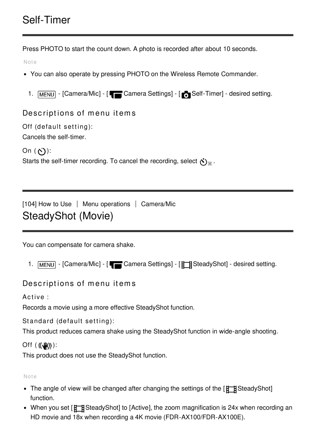 Sony HDR-CX900E, FDR-AX100E manual Self-Timer, SteadyShot Movie, Active, Standard default setting, Off 