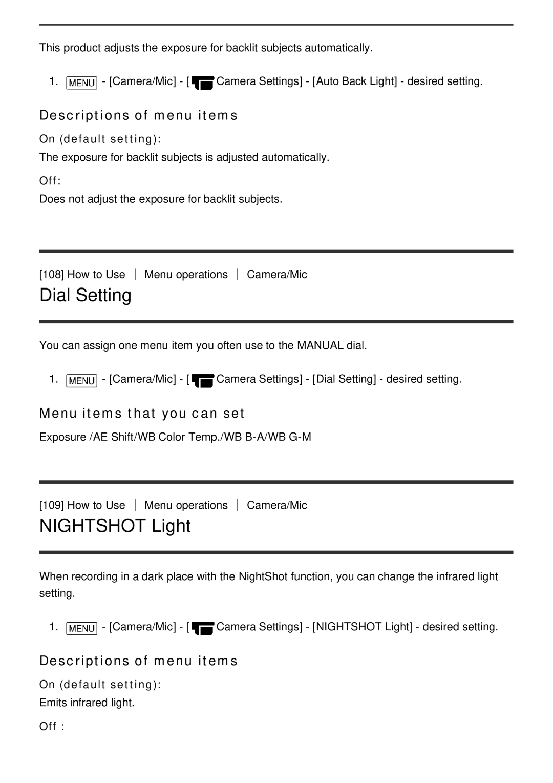 Sony FDR-AX100E, HDR-CX900E manual Dial Setting, Nightshot Light, Menu items that you can set 