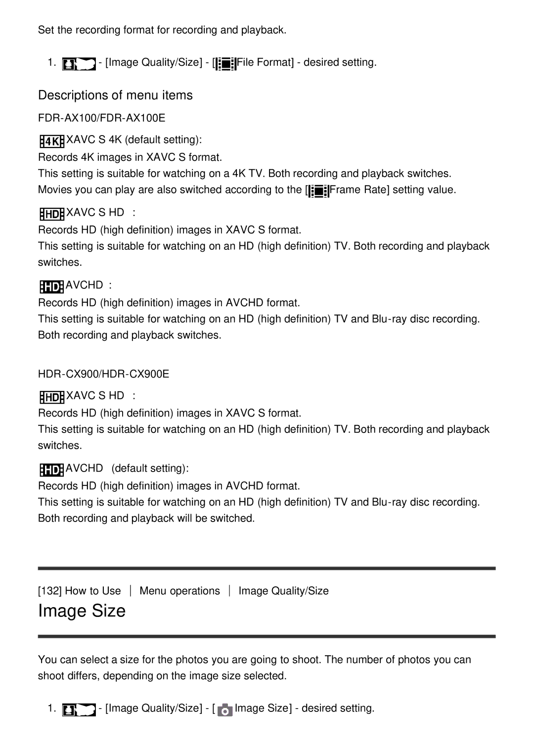 Sony HDR-CX900E, FDR-AX100E manual Image Size, Xavc S 4K default setting, Avchd default setting 