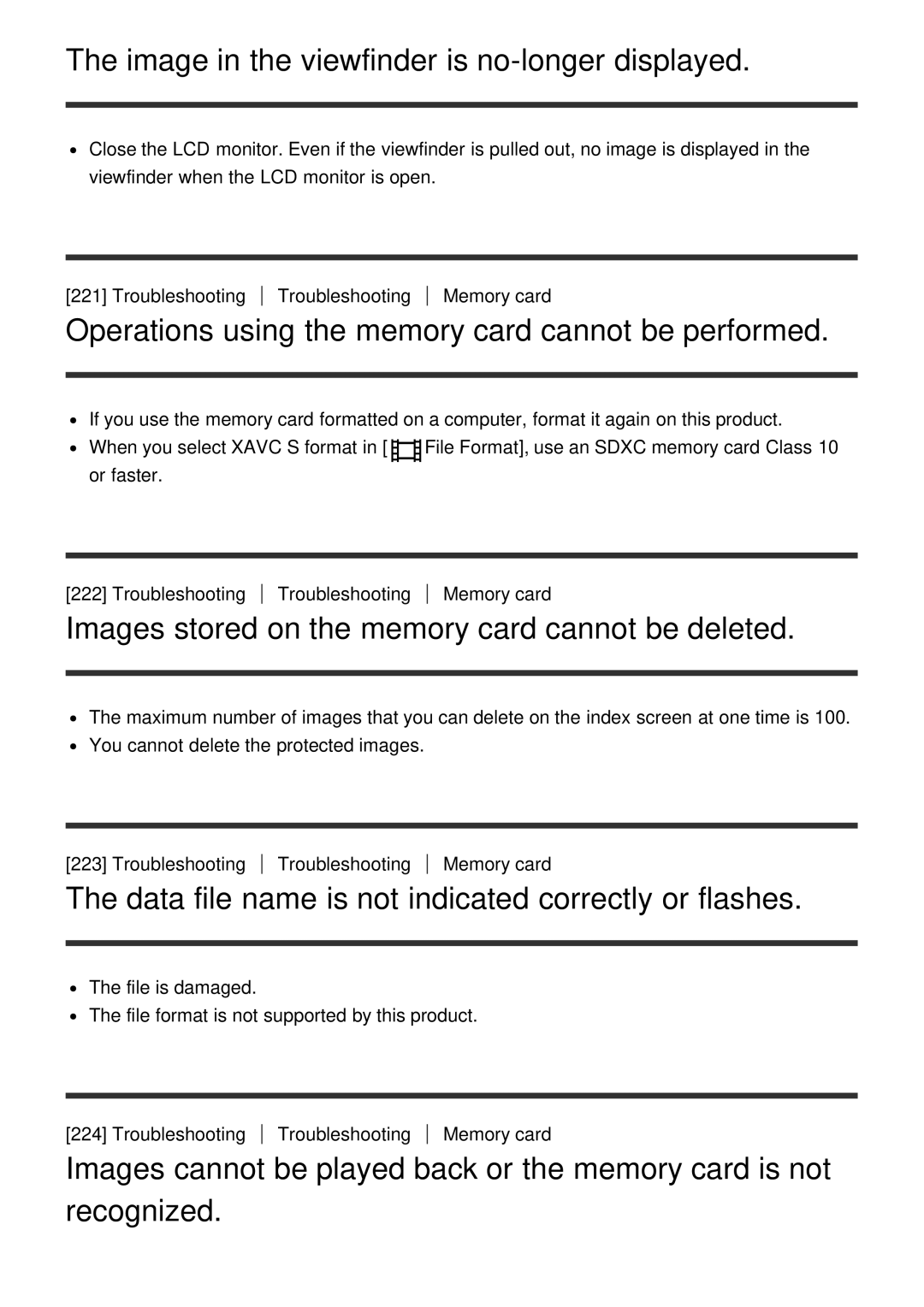 Sony FDR-AX100 manual Image in the viewfinder is no-longer displayed, Operations using the memory card cannot be performed 