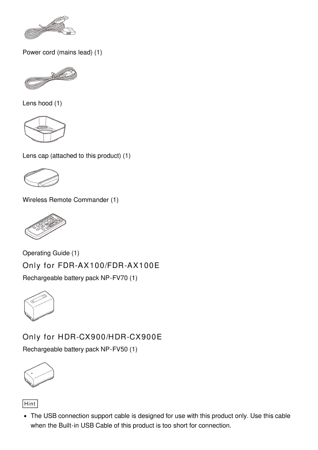 Sony manual Only for FDR-AX100/FDR-AX100E, Only for HDR-CX900/HDR-CX900E 