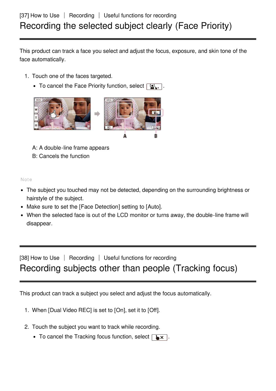 Sony HDR-CX900 Recording the selected subject clearly Face Priority, Recording subjects other than people Tracking focus 