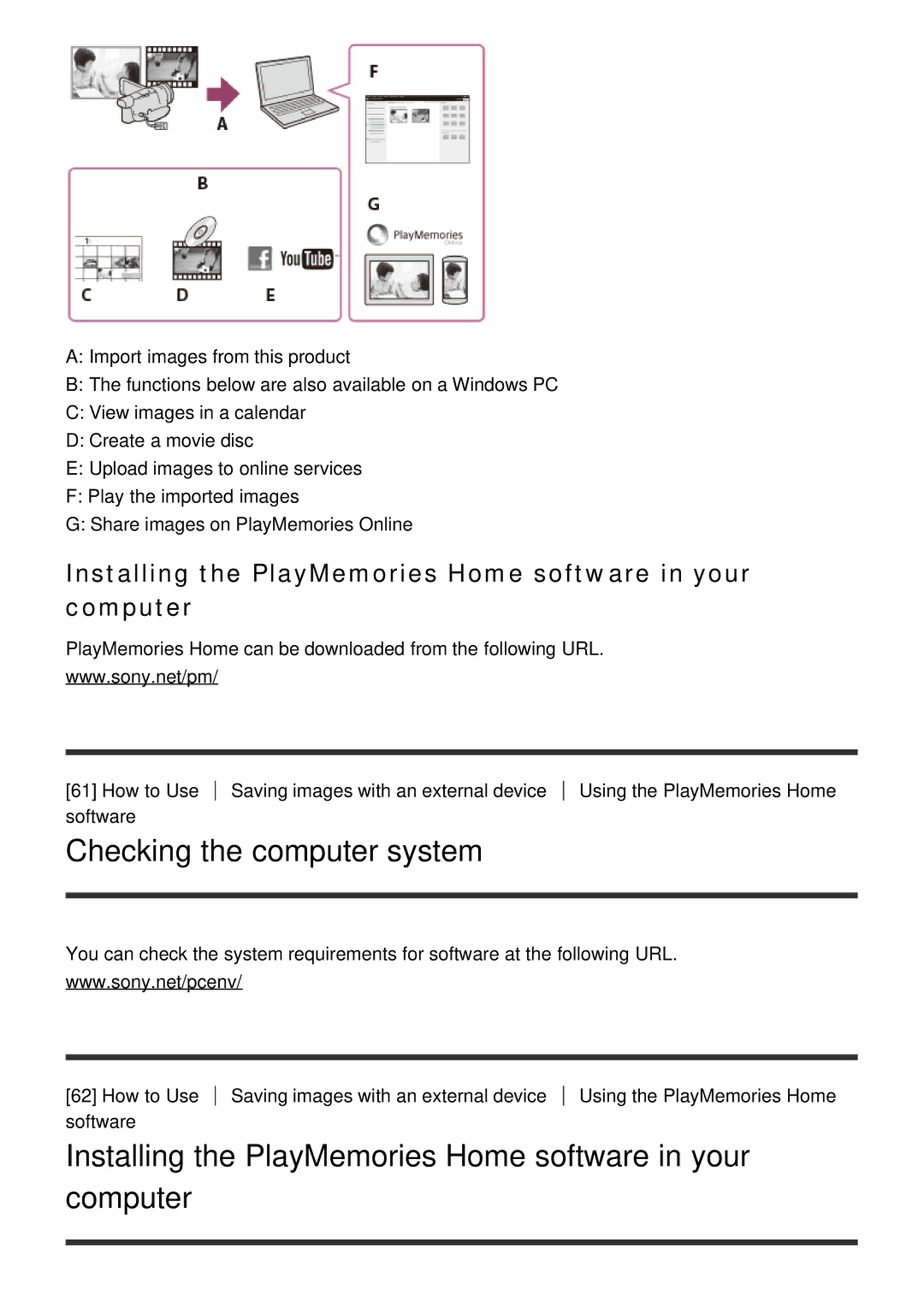 Sony FDR-AX100E, HDR-CX900 manual Checking the computer system, Installing the PlayMemories Home software in your computer 