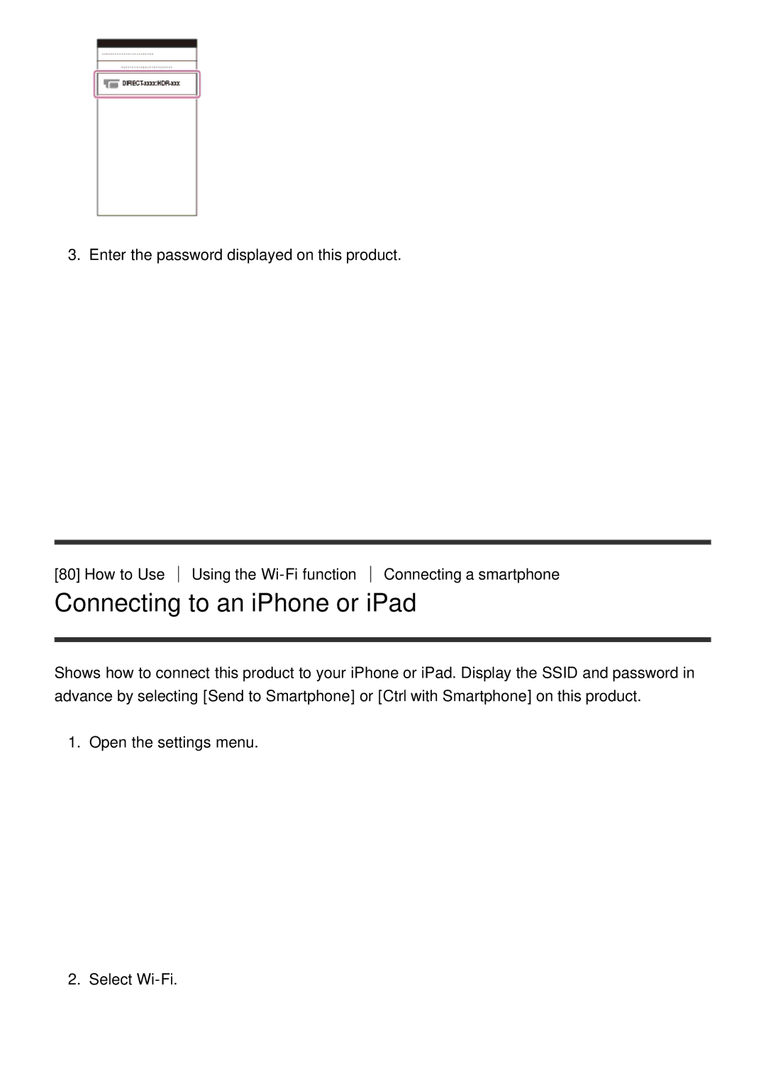 Sony HDR-CX900E, FDR-AX100E manual Connecting to an iPhone or iPad 