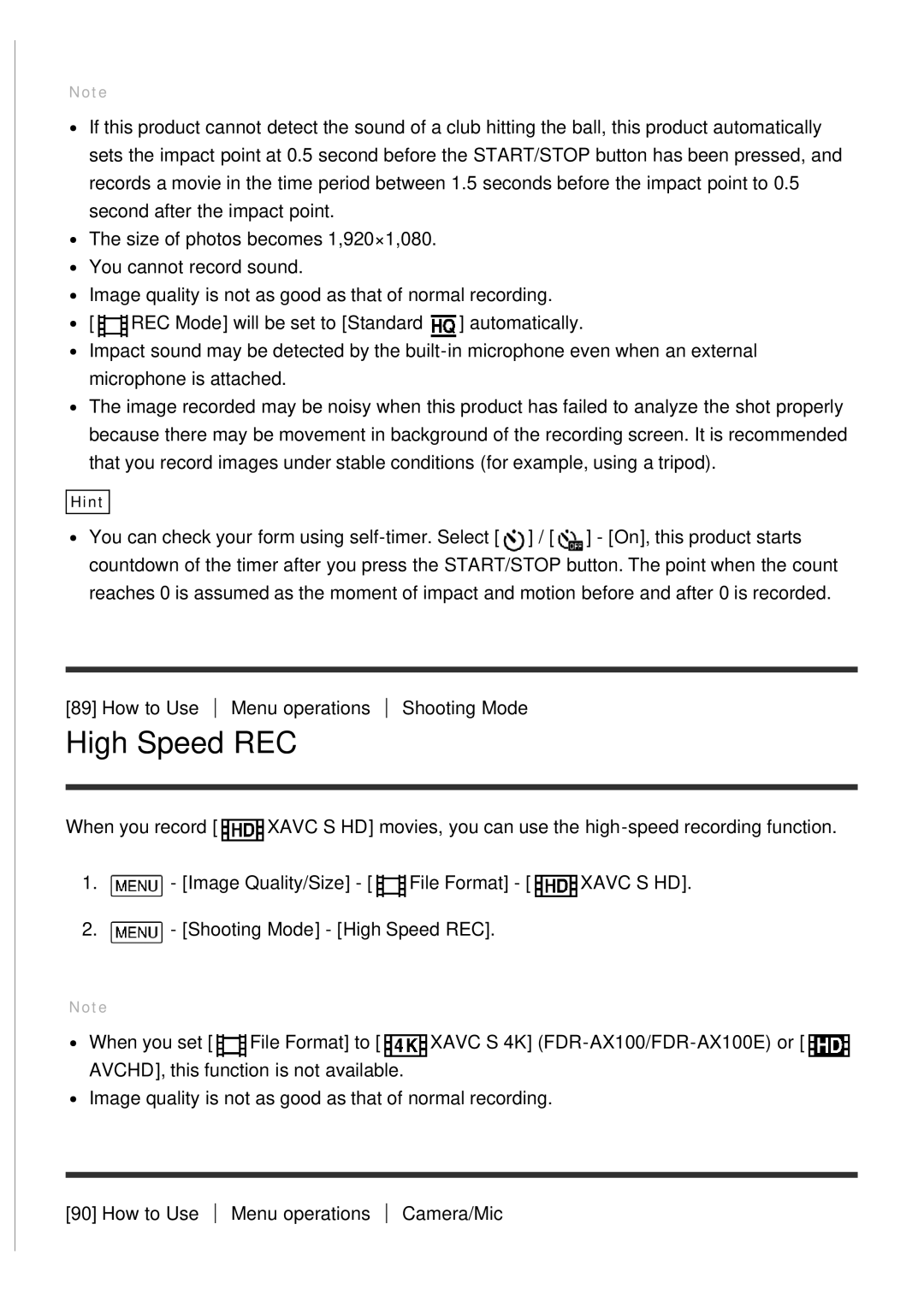 Sony HDR-CX900E, FDR-AX100E manual High Speed REC 