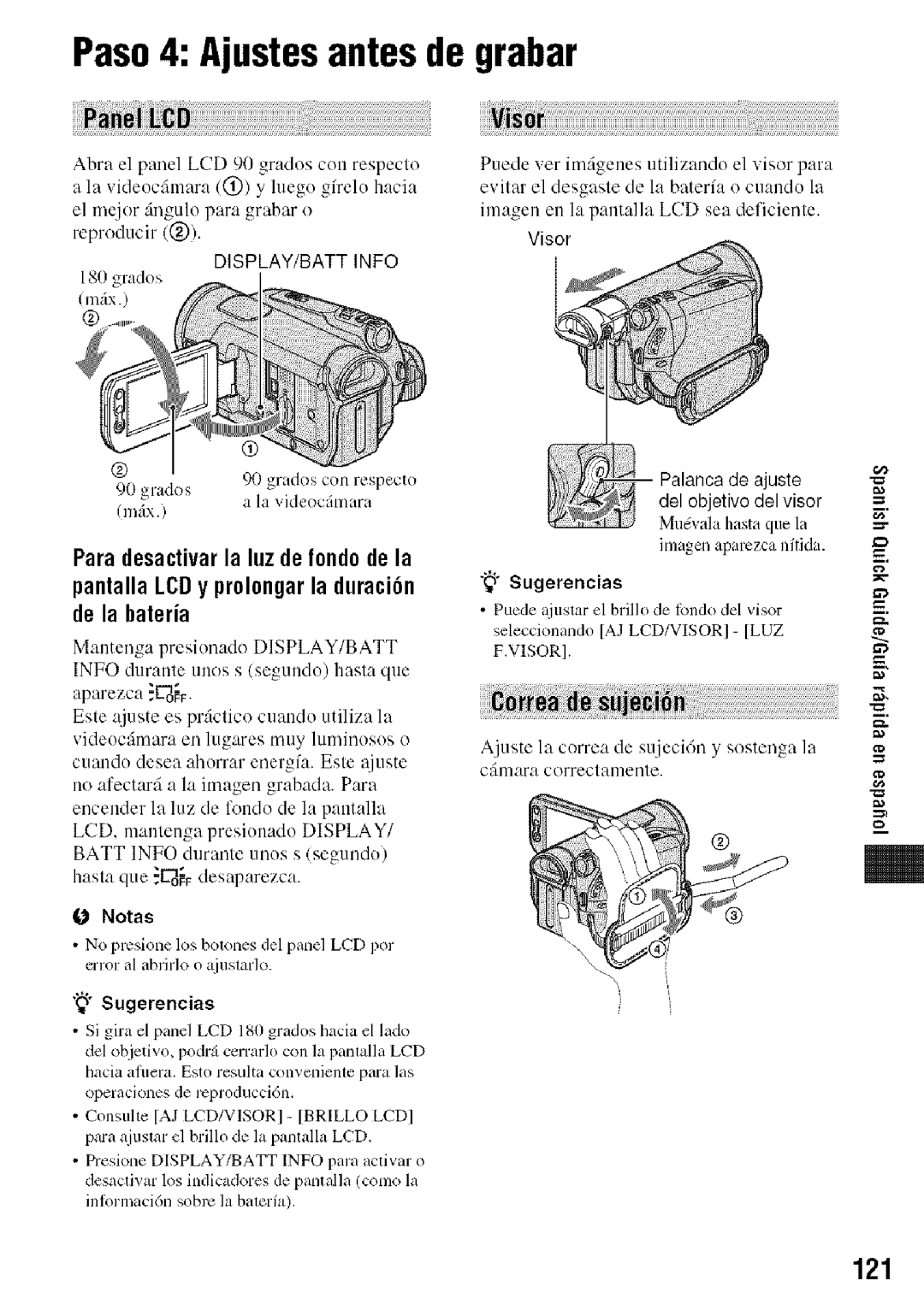 Sony HDR-HC9 Paso4 Ajustesantesde grabar, Visor, Ajuste La correa De sujecidn y sostenga, Juste Del objetivo del visor 