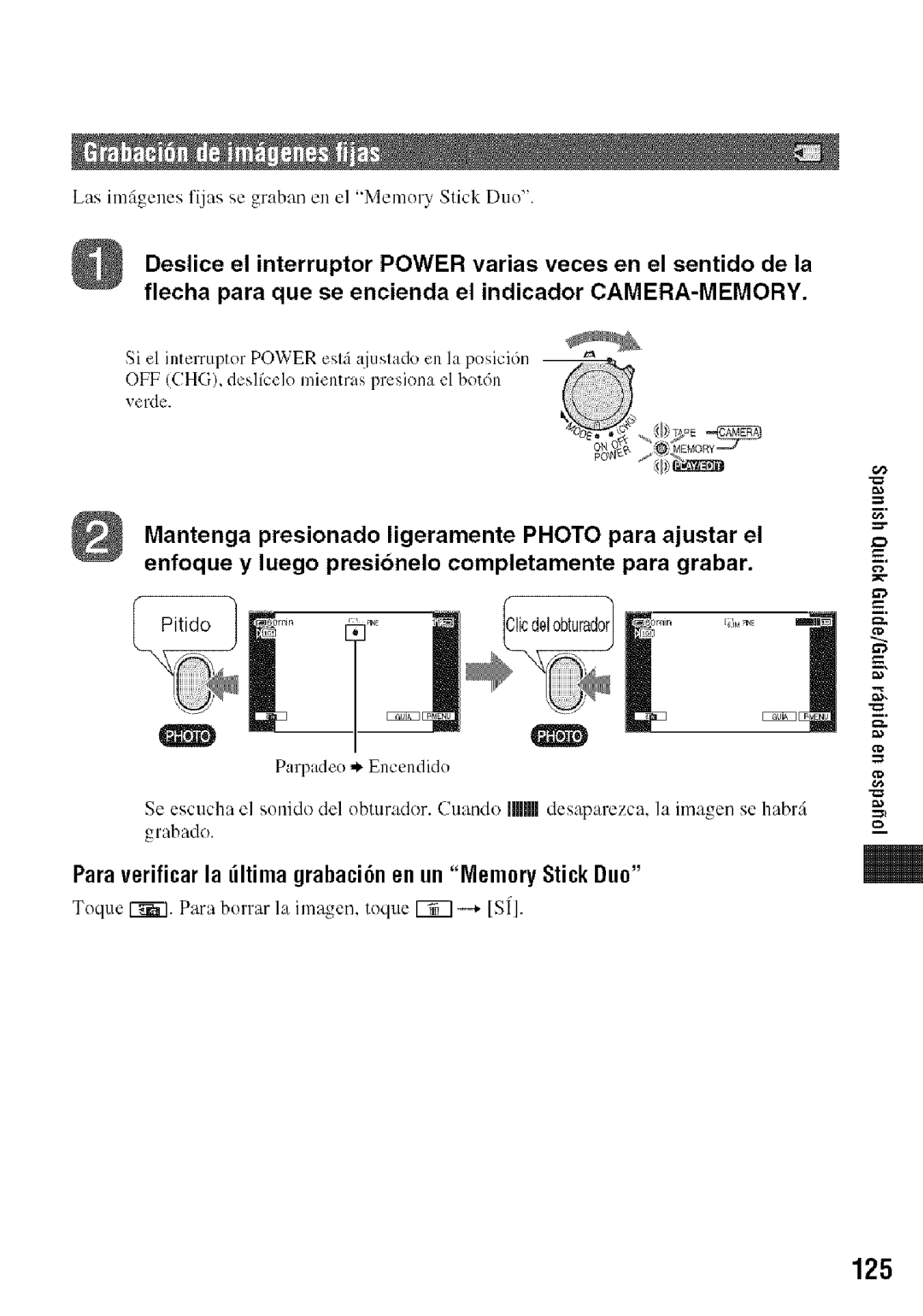 Sony HDR-HC9 manual Paraverificarla ultimagrabaci6nenun MemoryStickDuo 