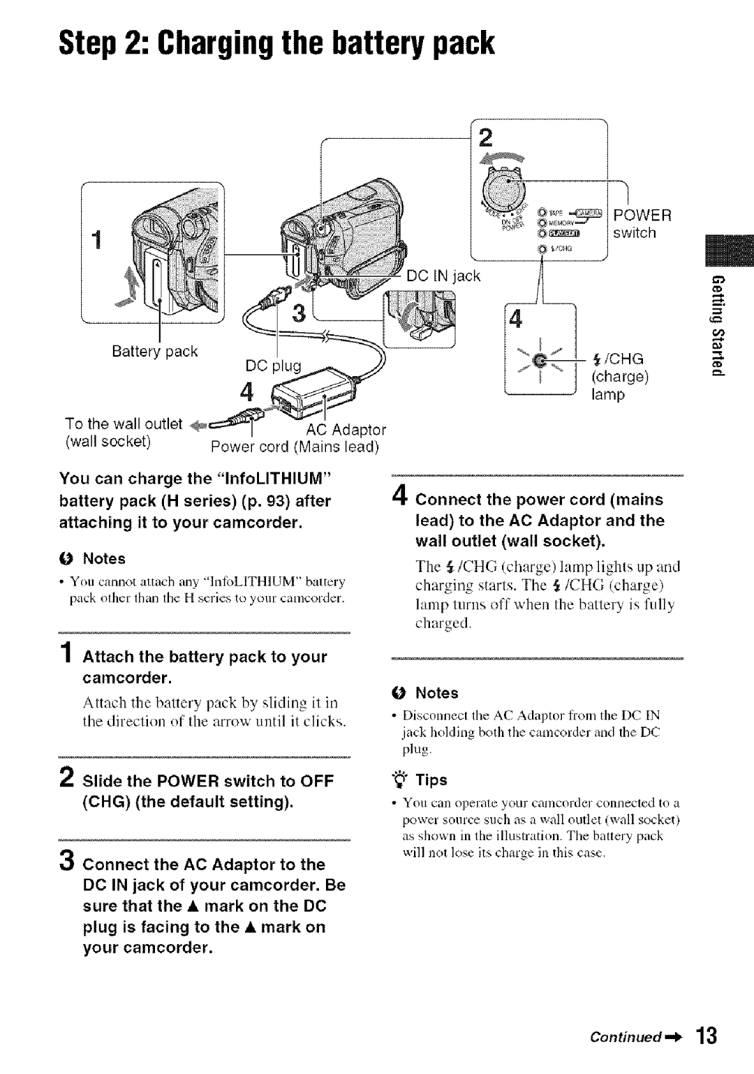 Sony HDR-HC9 manual Chargingthe batterypack, Slide the POWERswitch to OFF CHG the default setting, Tips 