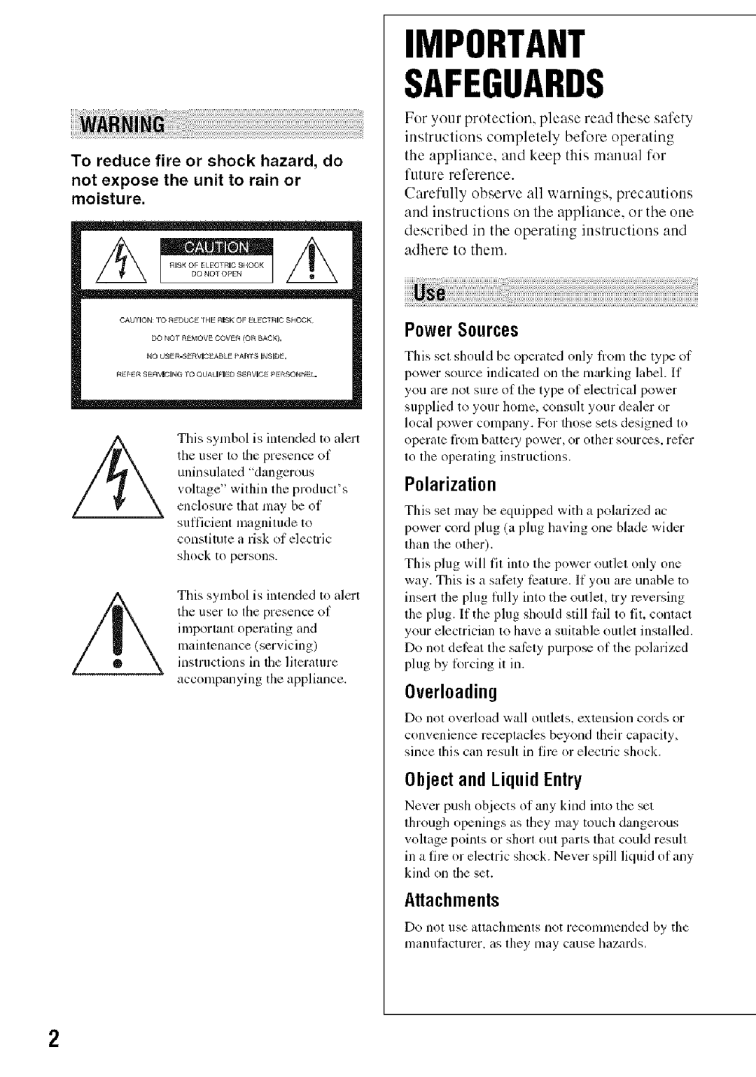 Sony HDR-HC9 manual PowerSources, Polarization, Overloading, ObjectandLiquid Entry, Attachments 