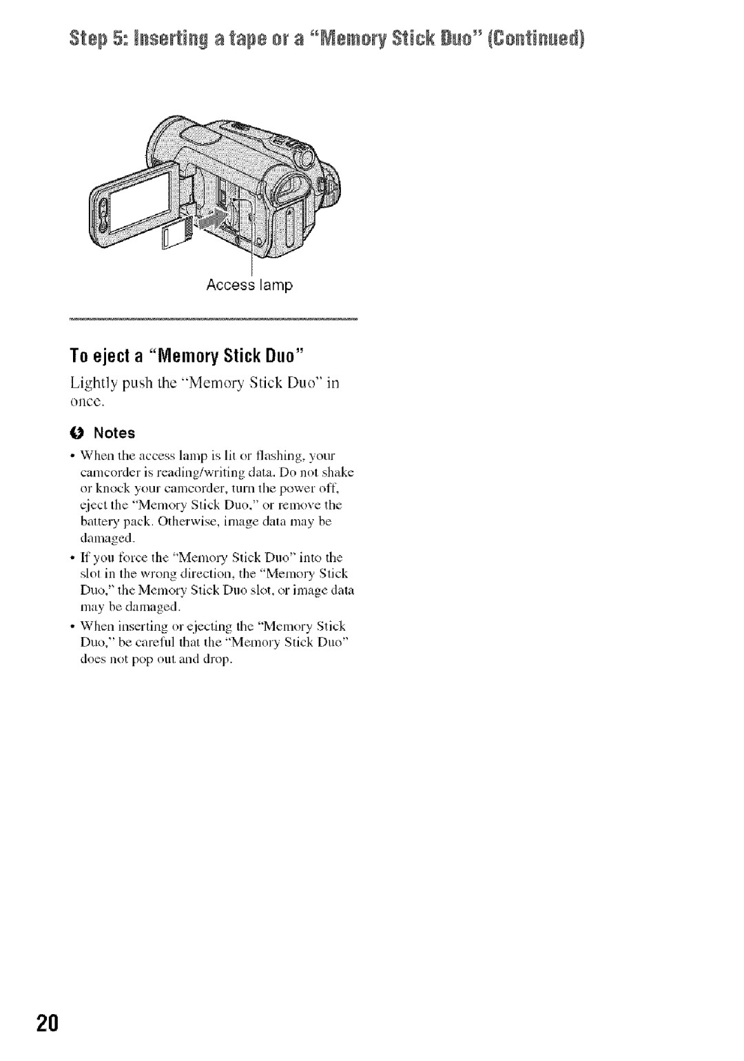 Sony HDR-HC9 manual Leserticg a tape or a NemerStick 8# gecticced, To eject a Memory Stick Duo, Access lamp 