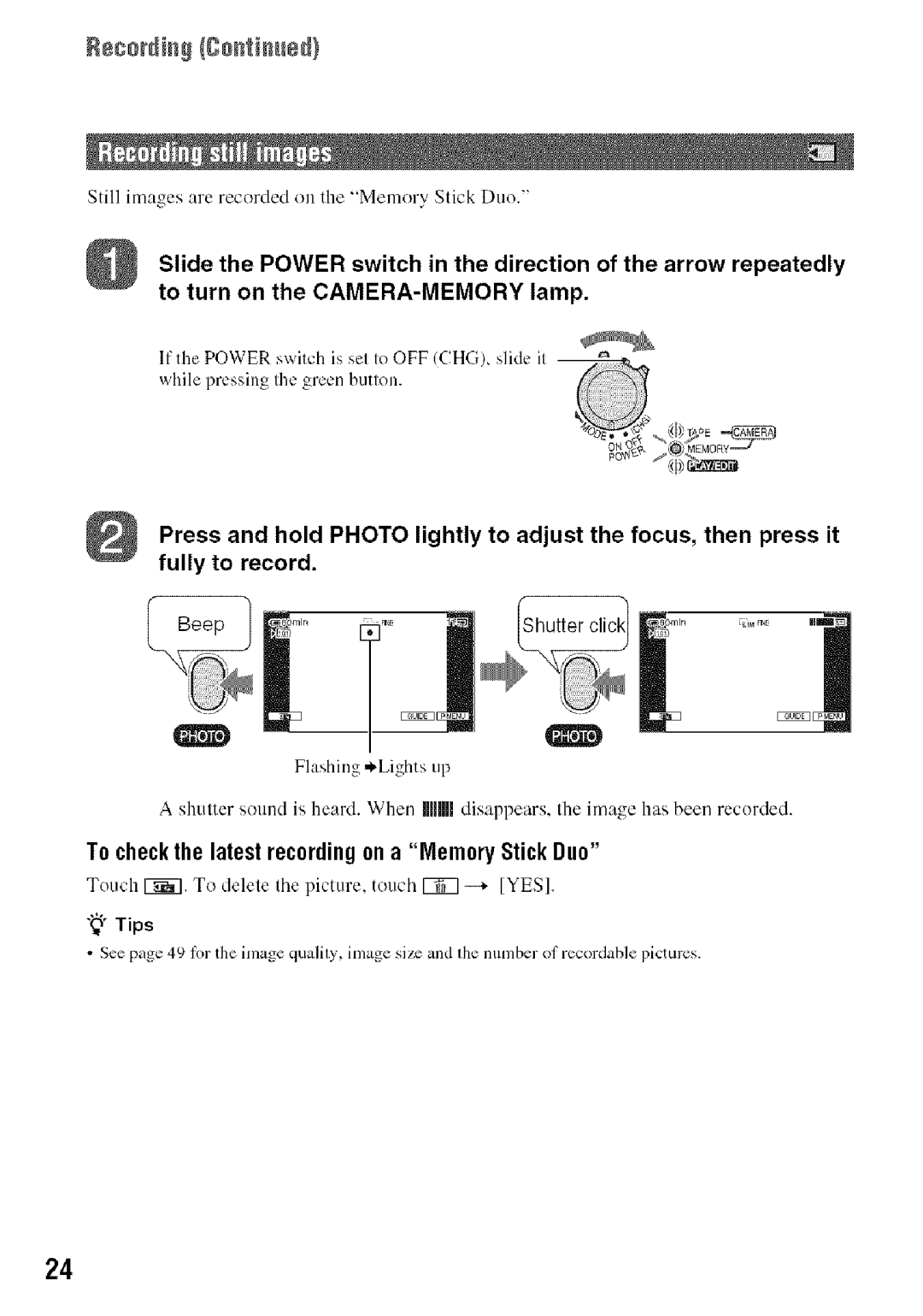 Sony HDR-HC9 manual To checkthe latest recordingon a Memory Stick Duo 