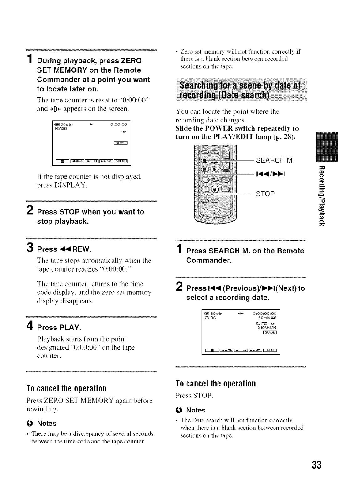 Sony HDR-HC9 manual To cancelthe operation, Press Stop when you want to stop playback 