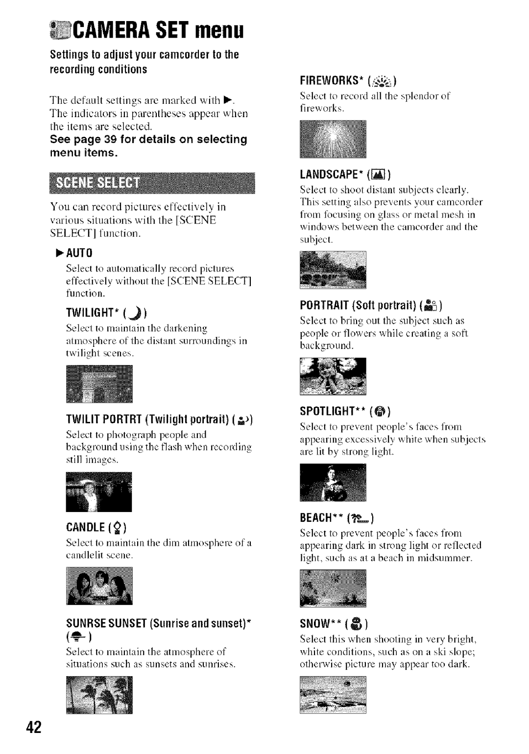 Sony HDR-HC9 manual See page 39 for details on selecting menu items, Twilit PORTRTTwilight portrait, Beach, Snow 